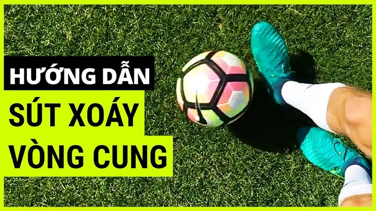 Kỹ Thuật Sút Bóng Xoáy Trong Bóng Đá Nghệ Thuật Tạo Quỹ Đạo Uy Lực Và Chính Xác