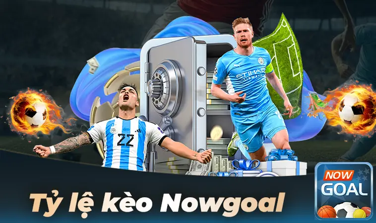 NowGoal - Trang Chủ Now Goal - Nhà Cái Uy Tín Nhất Việt Nam 2026